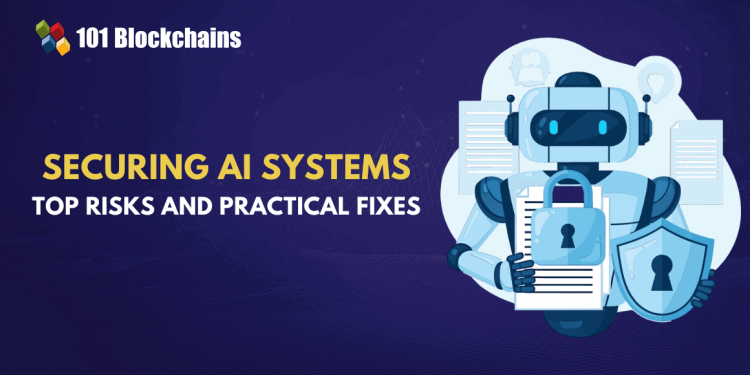 Common Security Risks in AI Systems — and How to Prevent Them