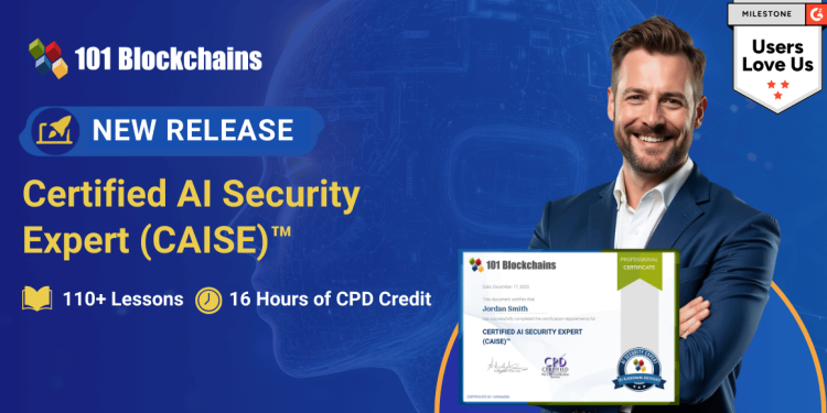 Announcement – Certified AI Security Expert (CAISE)™ Certification Launched