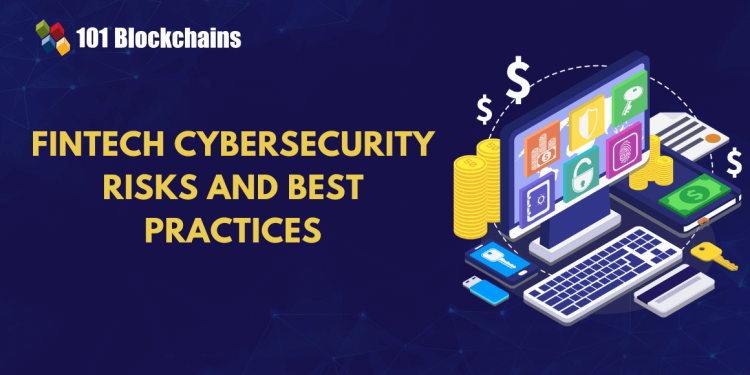 Top 5 Fintech Cyber Security Risks and Best Practices