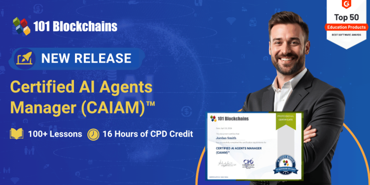 Announcement – Certified AI Agents Manager (CAIAM)™ Certification Launched