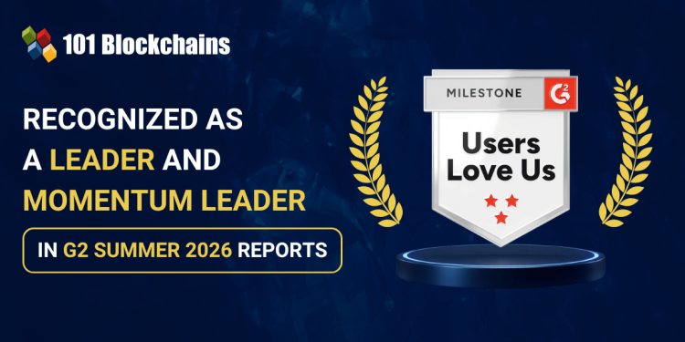 101 Blockchains Recognized as a Leader & Momentum Leader in G2 Summer 2026 Reports