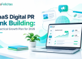 SaaS Digital PR Link Building: A Practical Growth Plan for 2026